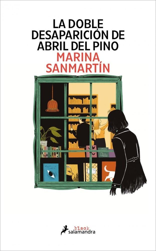 La doble desaparición de Abril del Pino (Salamandra Black)