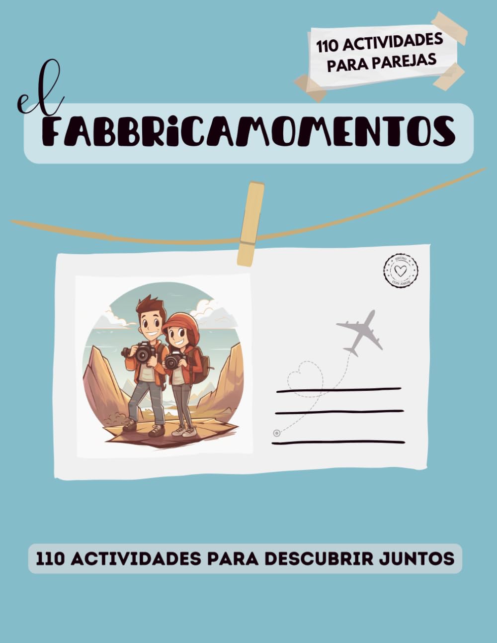 Libro: El Fabbricamomentos – Para parejas: 110 actividades para descubrir juntos