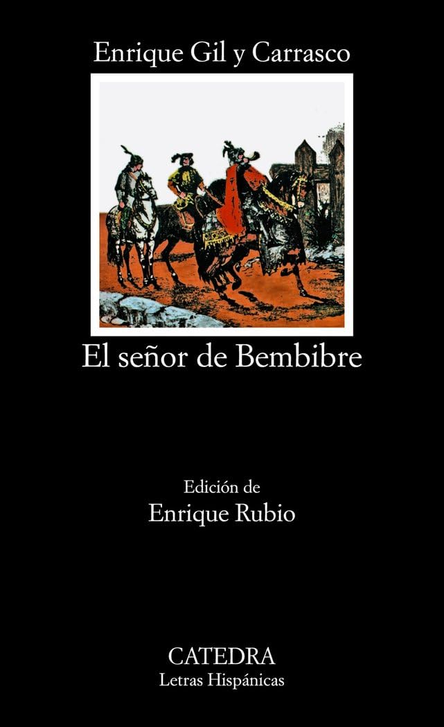 Libro: El señor de Bembibre: 242 (Letras Hispánicas)