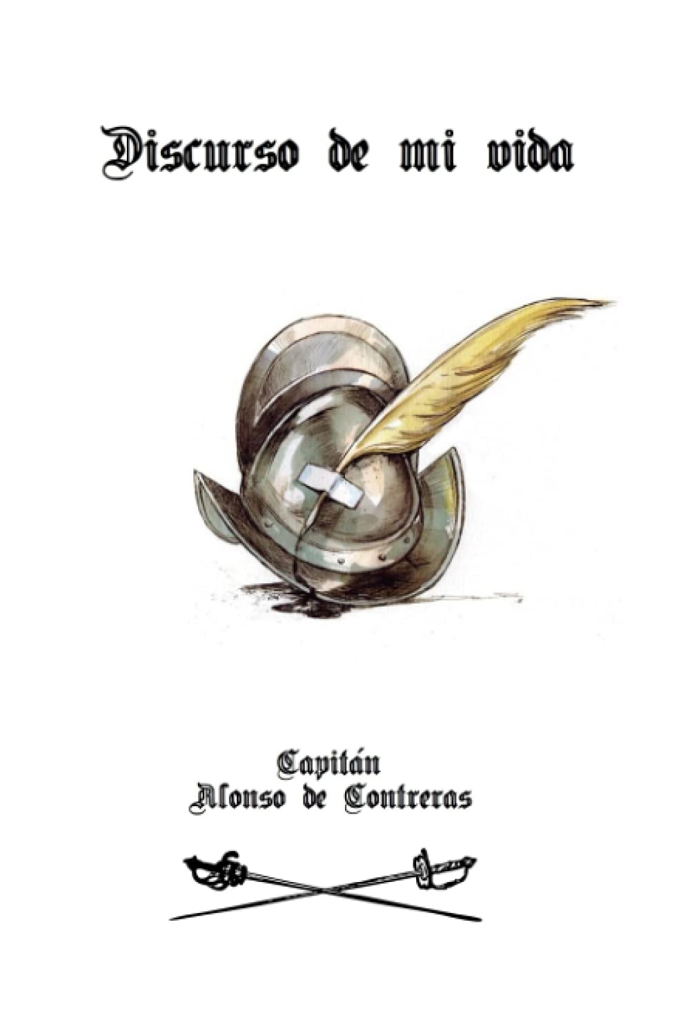 Libro: Discurso de mi vida: (Edición completa y anotada) (Spanish Edition)
