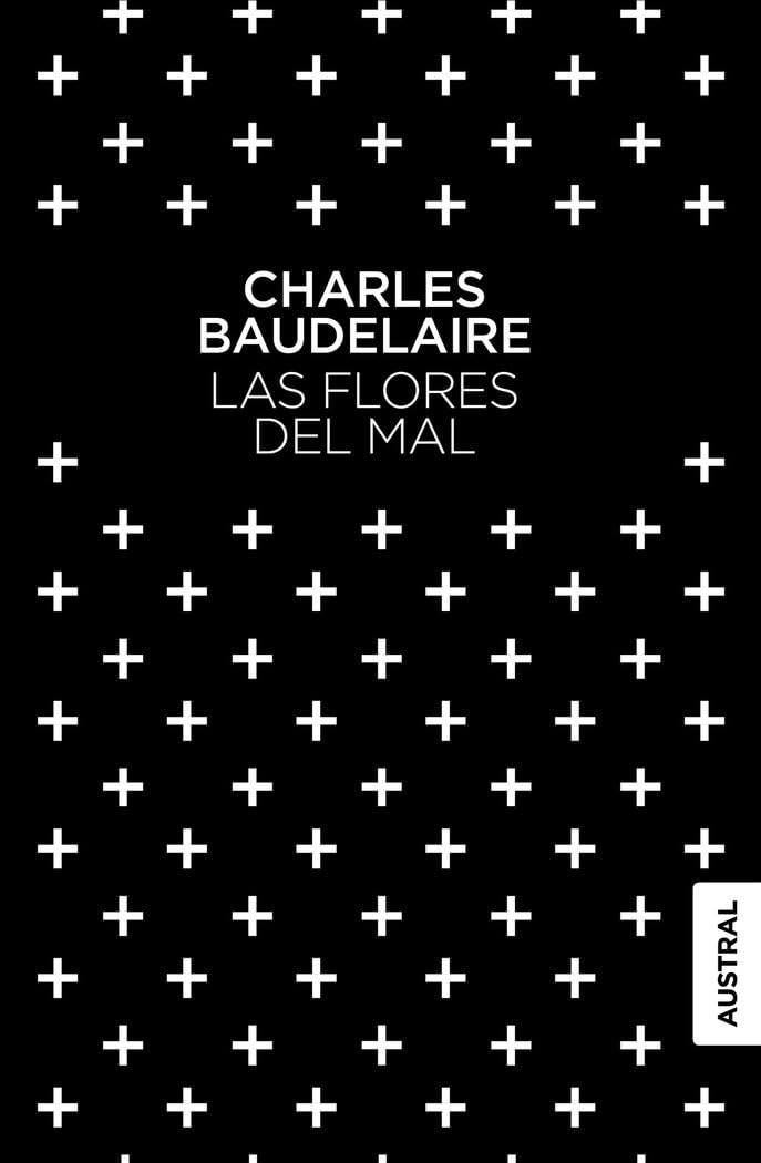 Libro: Las flores del mal (Austral Singular)
