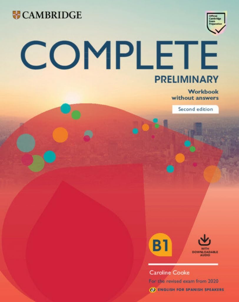 Libro: Complete Preliminary Workbook without Answers with Downloadable Audio English for Spanish Speakers