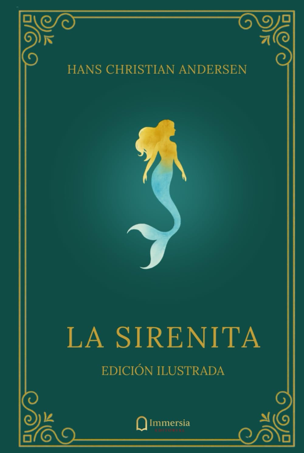 Libro: La Sirenita: Colección Clásicos Ilustrados · Immersia Editorial