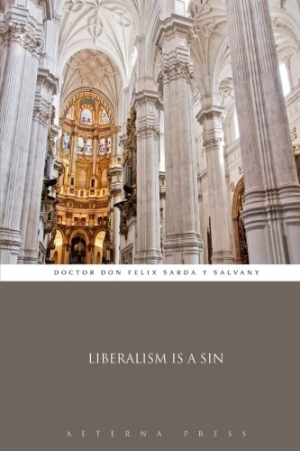 Libro: Liberalism is a Sin