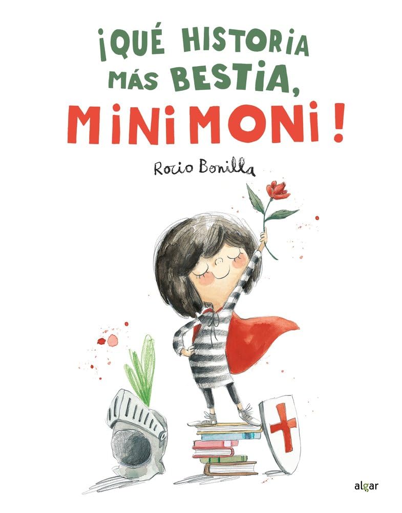 Libro: ¡Qué historia más bestia, Minimoni!