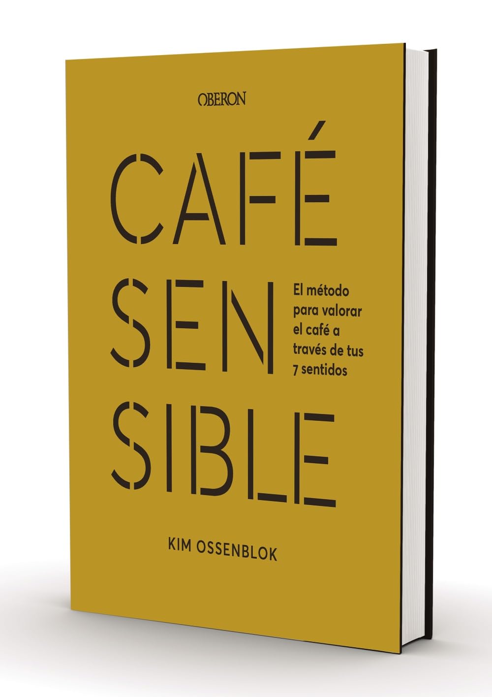 Libro: Café sensible: El método para valorar el café a través de tus 7 sentidos (Libros singulares)