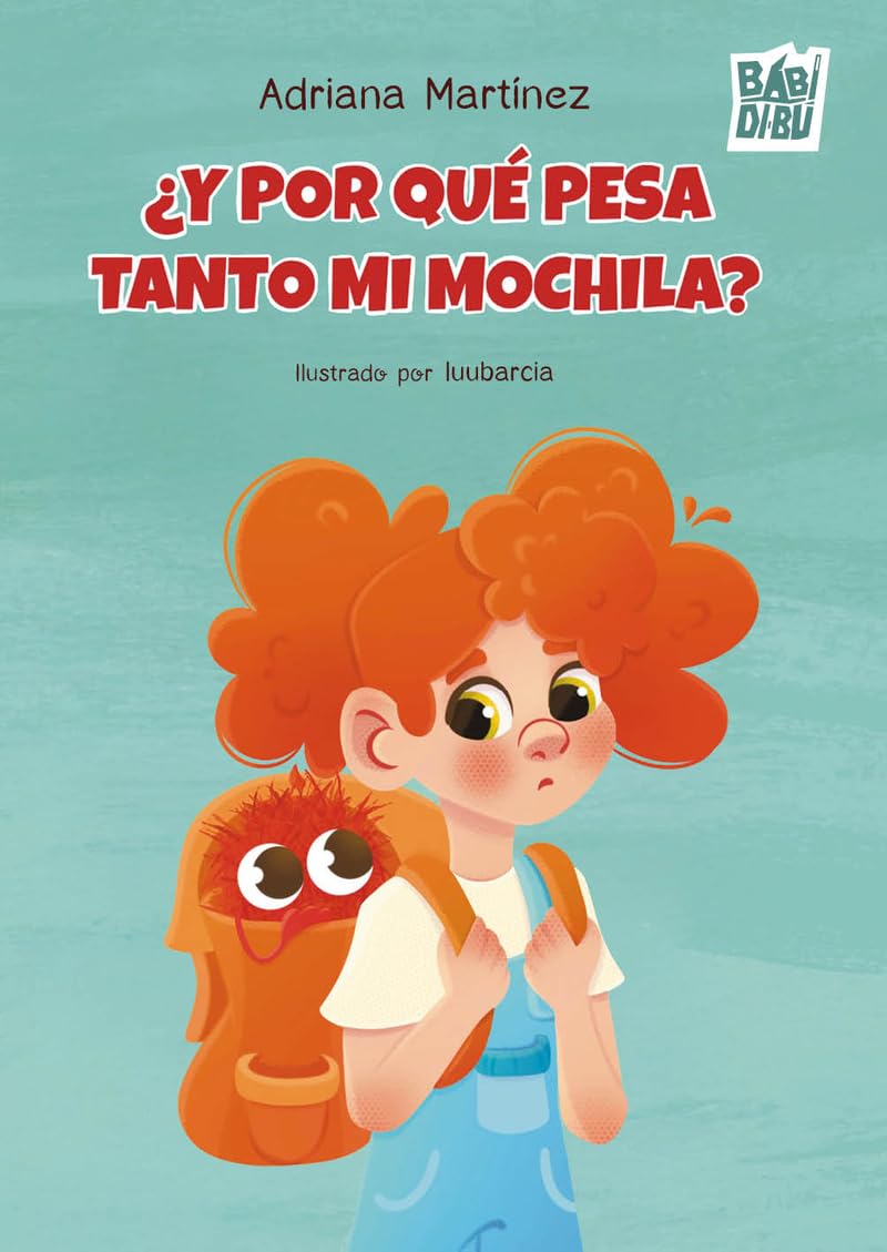 Libro: ¿Y por qué pesa tanto mi mochila?: 0 (LA MIRADA DE DANIEL)