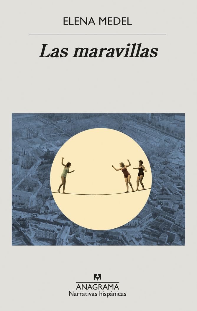 Libro: Las maravillas (Spanish Edition)