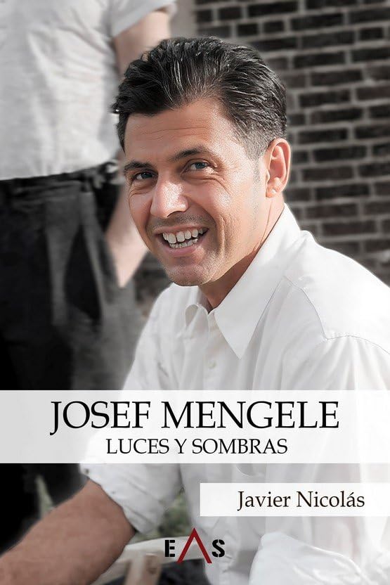 Libro: JOSEF MENGELE: LUCES Y SOMBRAS: 26 (JANUS)