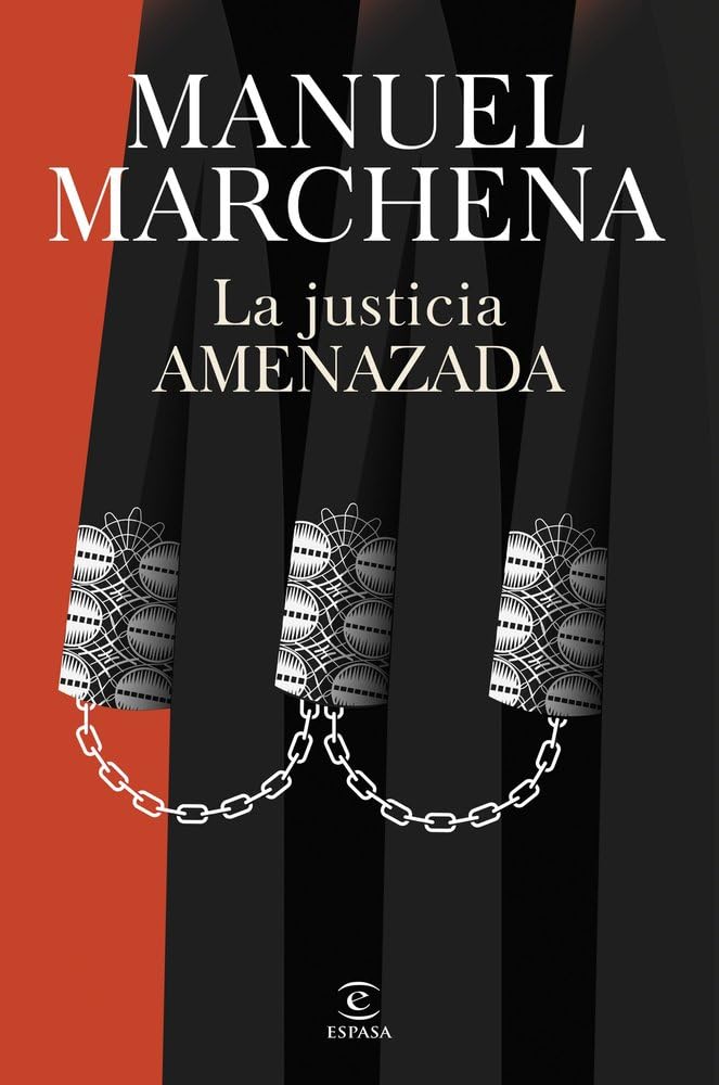 La justicia amenazada: Retos del derecho en una sociedad en conflicto (NO FICCIÓN)