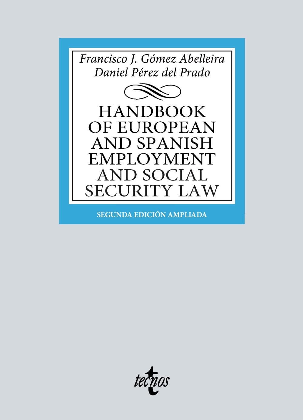 Libro: Handbook of European and Spanish Employment and Social Security Law