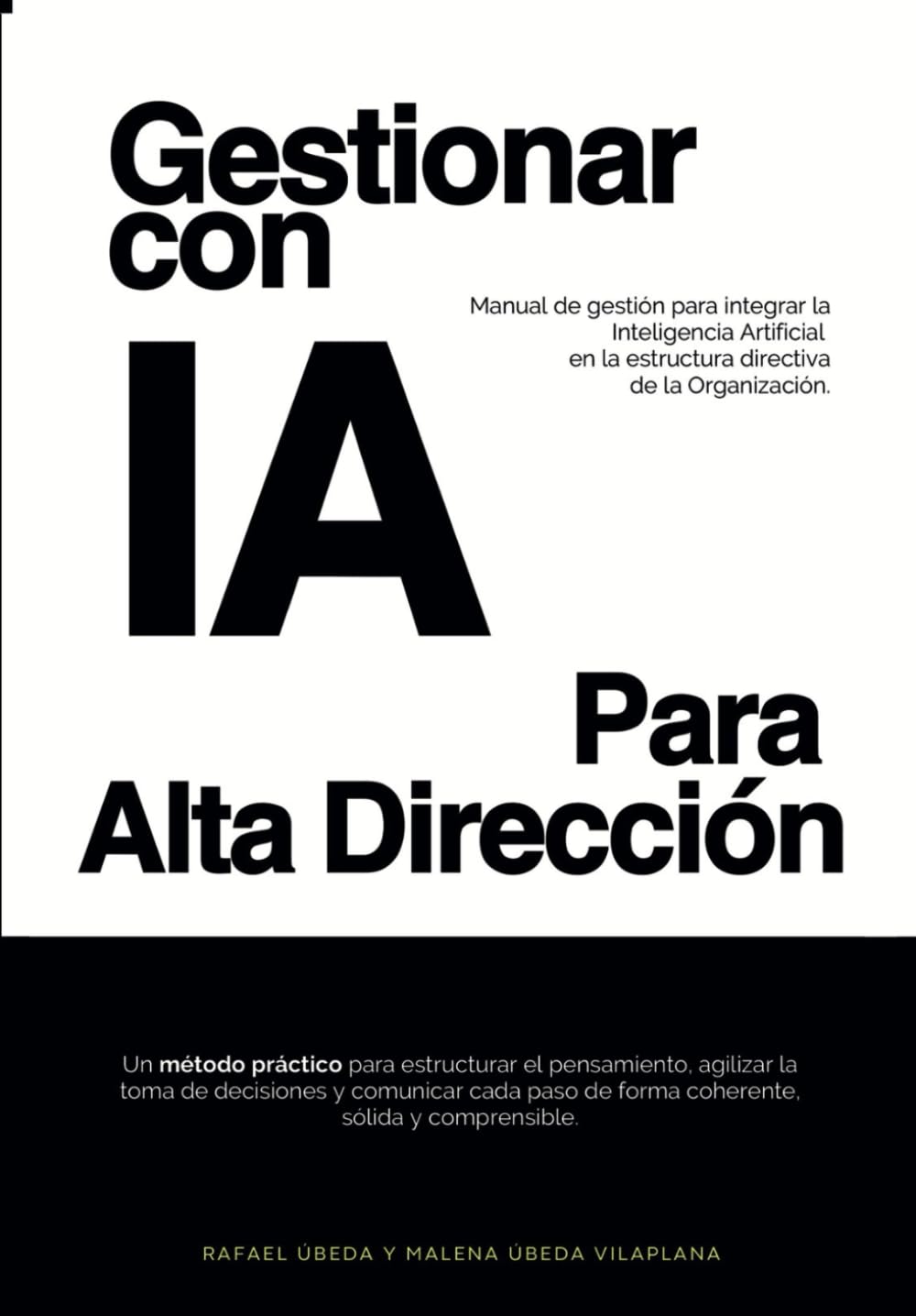 Libro: GestionarconIA Para Alta Dirección (Método GestionarconIA) (Spanish Edition)
