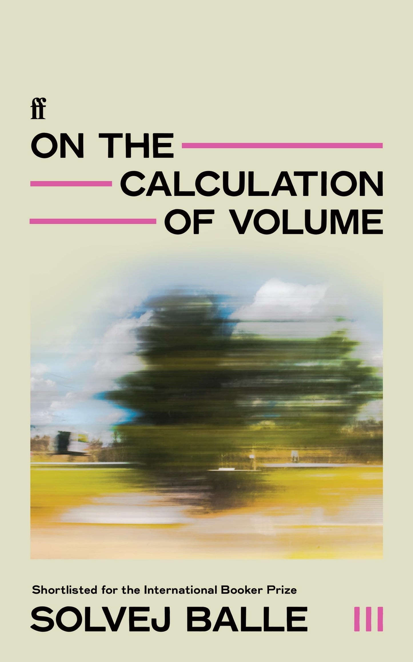 On the Calculation of Volume III: 'Thrilling . . . humming with new possibility' Observer