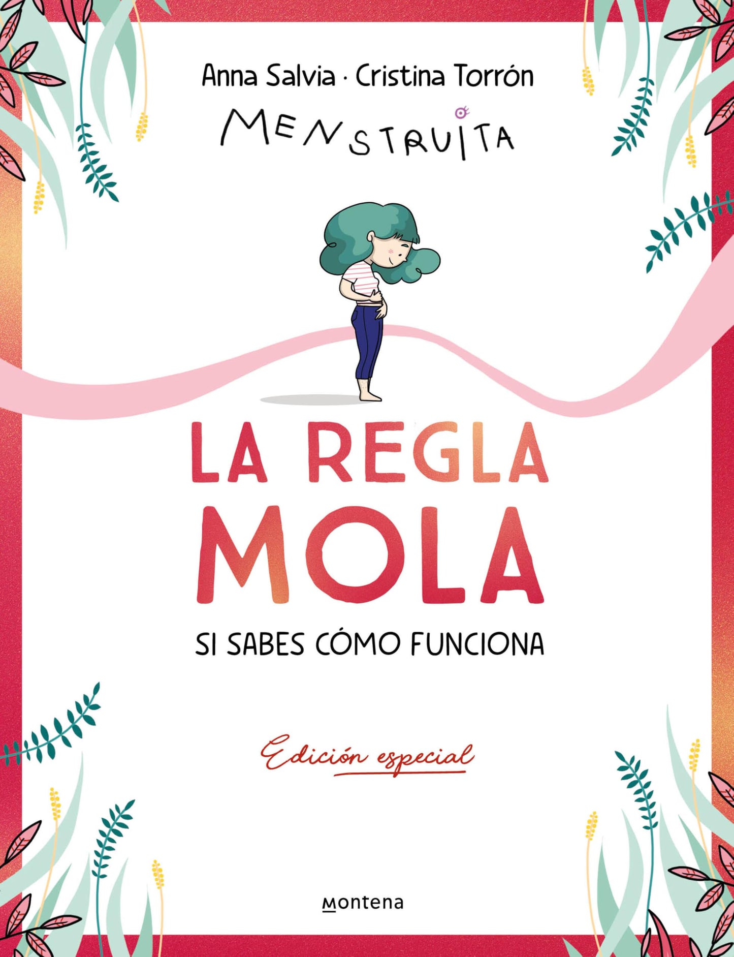 Libro: La regla mola (si sabes cómo funciona) (edición premium con contenido exclusivo) (Menstruita)