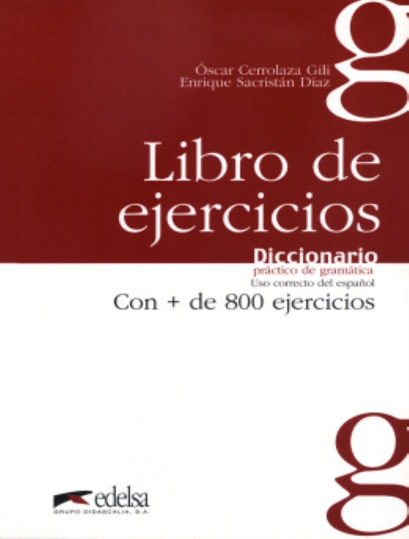 Libro: Diccionario práctico de la gramática - libro de ejercicios: Diccionario practico de gramatica, con + de 800 ejercicios