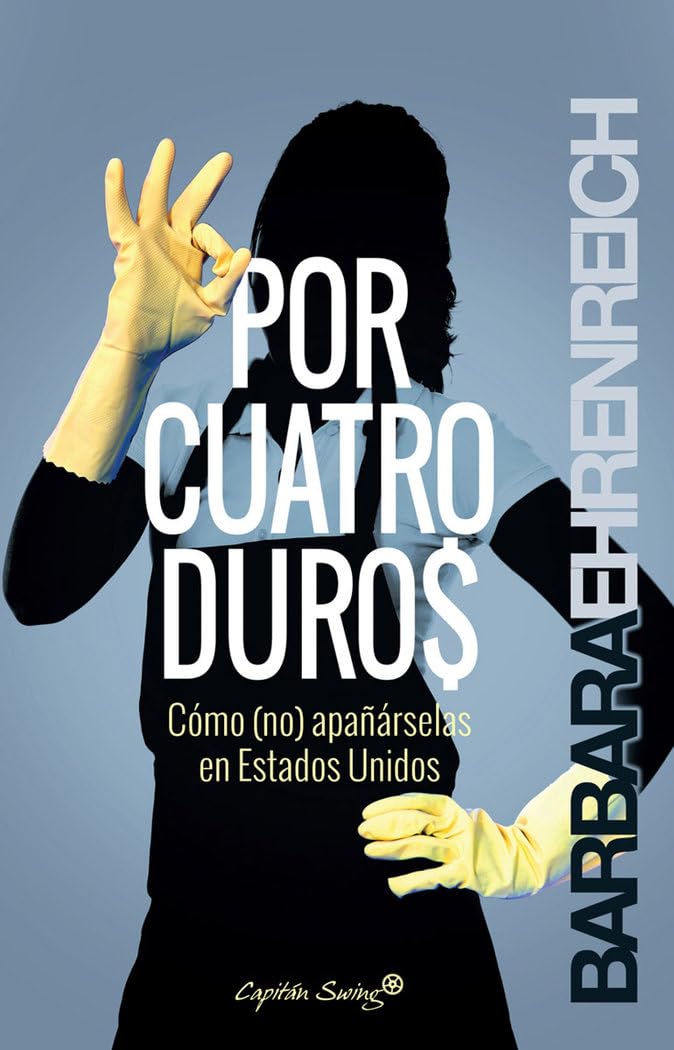 Libro: Por Cuatro Duros: Cómo no apañárselas en Estados Unidos (Ensayo)