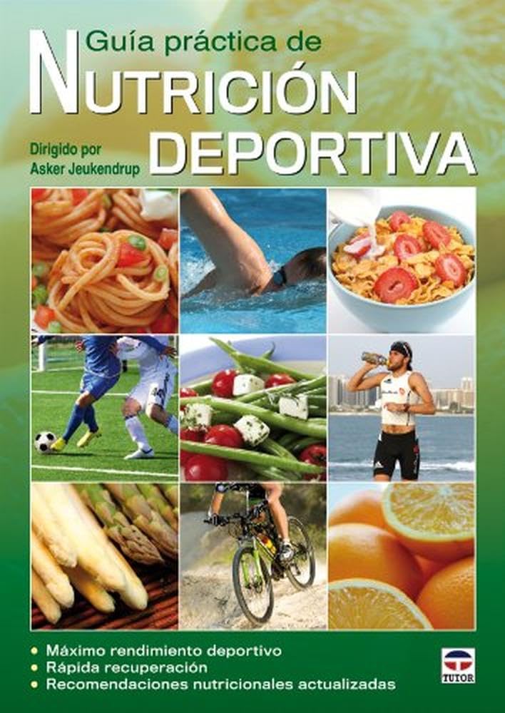 Libro: Guía práctica de nutrición deportiva (Spanish Edition)
