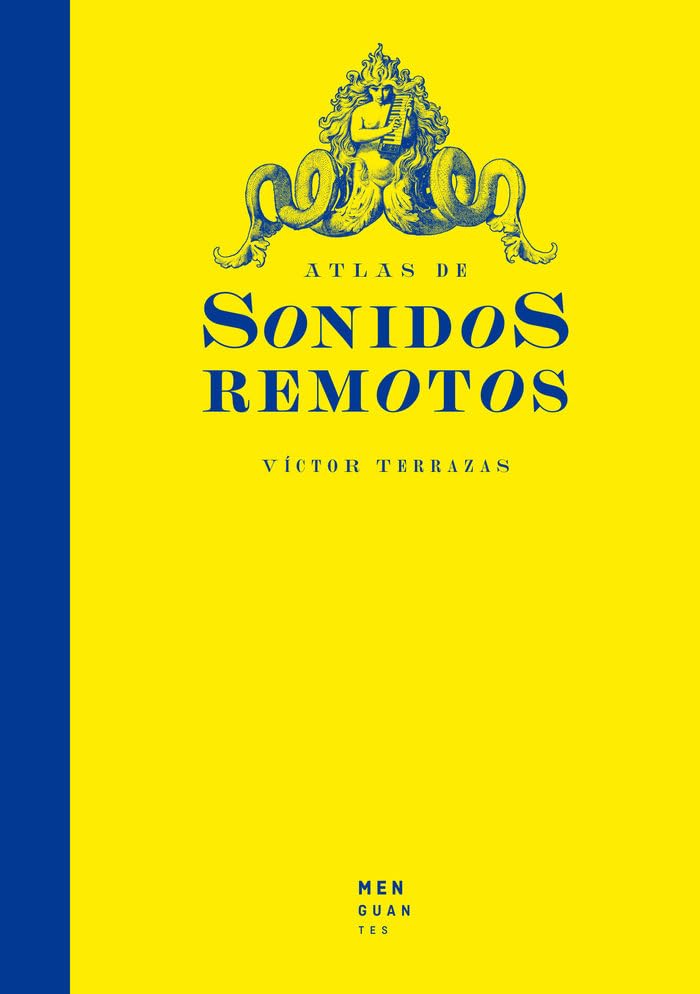 Libro: Atlas de Sonidos Remotos