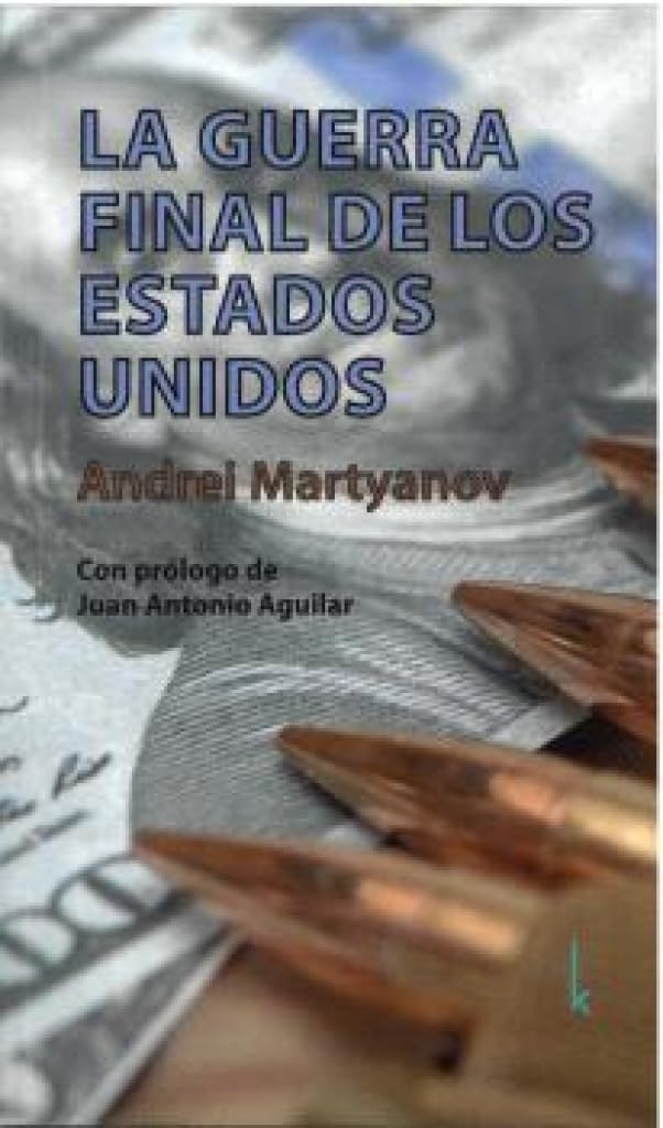 Libro: LA GUERRA FINAL DE LOS ESTADOS UNIDOS (FONDO)