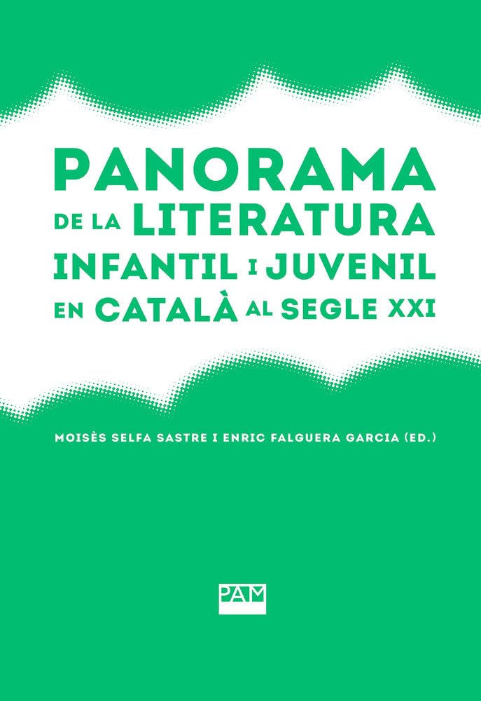 Libro: Panorama de la literatura infantil i juvenil en català al segle XXI