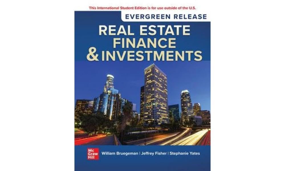 Libro: Real Estate Finance & Investments: 2024 Release ISE