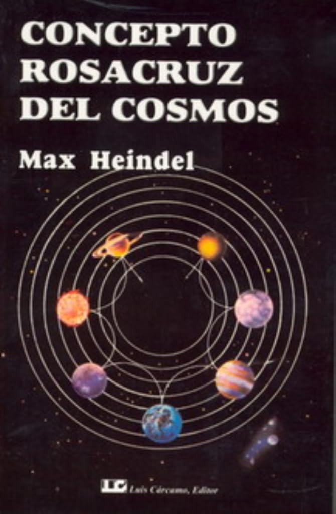 Libro: El concepto Rosacruz del Cosmos: o Ciencia oculta cristiana
