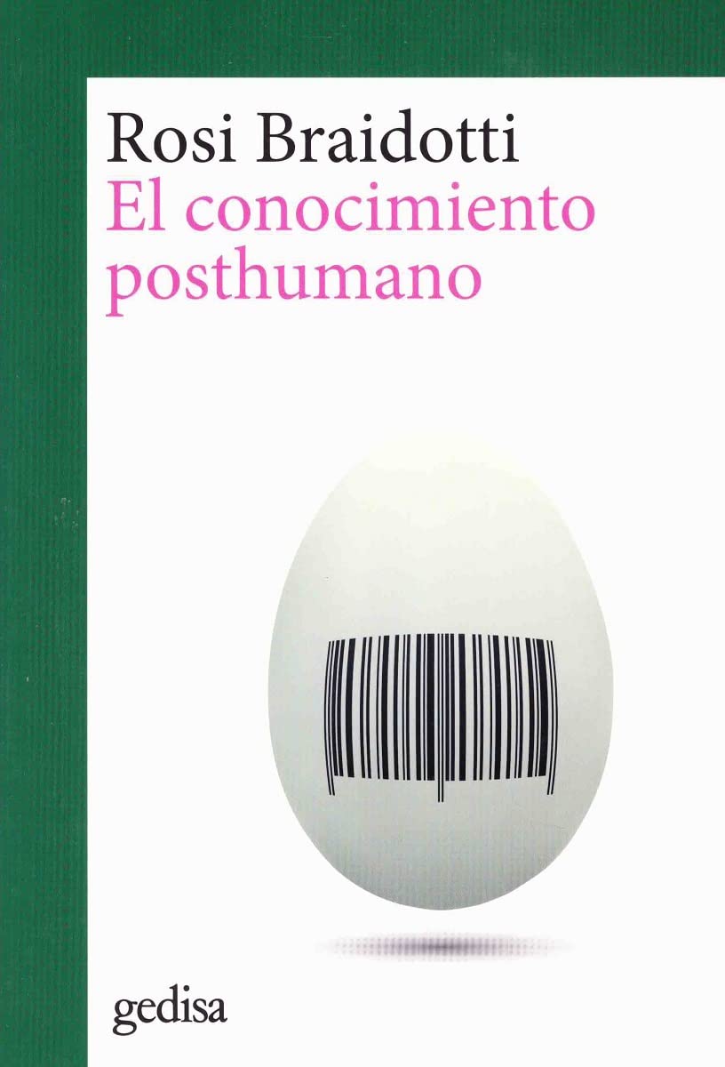 Libro: El conocimiento posthumano (Spanish Edition)