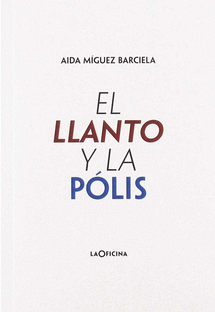 Libro: El llanto y la pólis