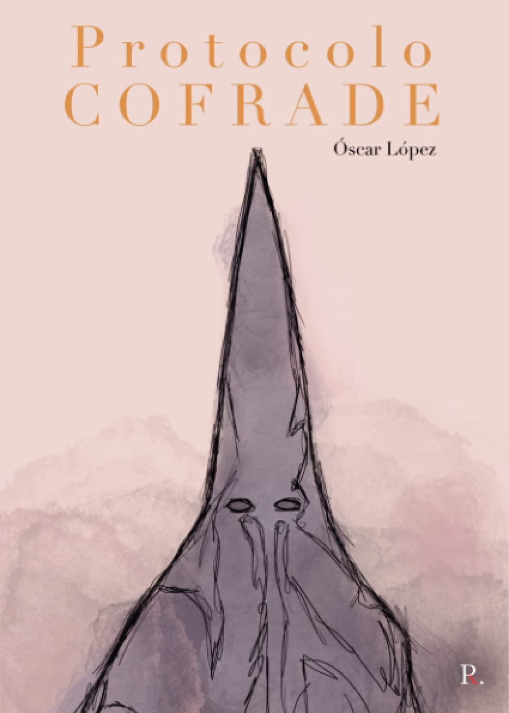 Libro: Protocolo Cofrade