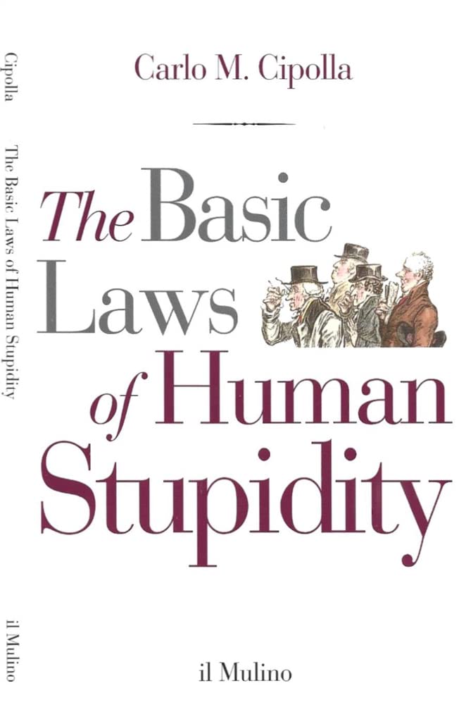 Libro: The basic laws of human stupidity