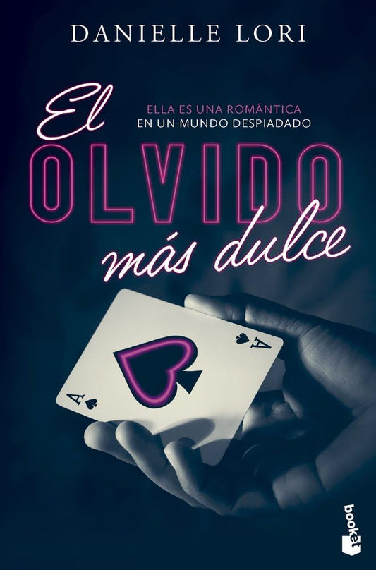 El olvido más dulce: Serie Seducción, 1 (Novela)