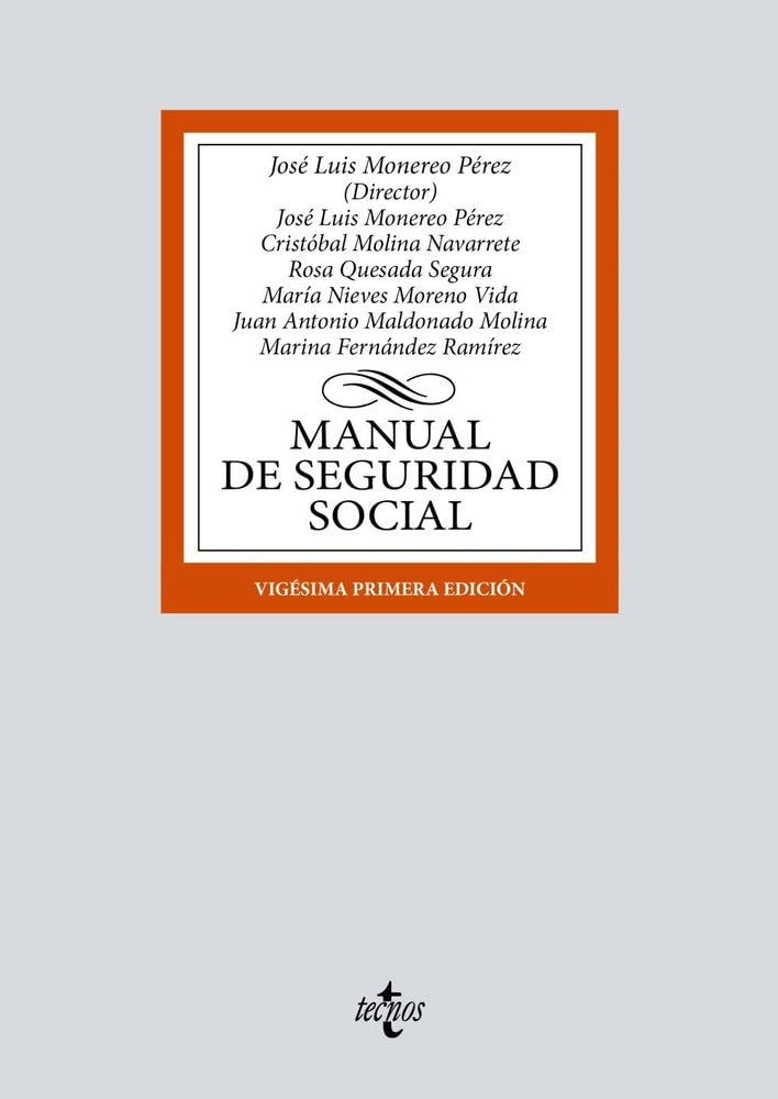 Libro: Manual de Seguridad Social (Derecho - Biblioteca Universitaria de Editorial Tecnos)