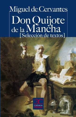 Libro: Don Quijote de la Mancha (Selección de textos) (CASTALIA PRIMA. C/P.)
