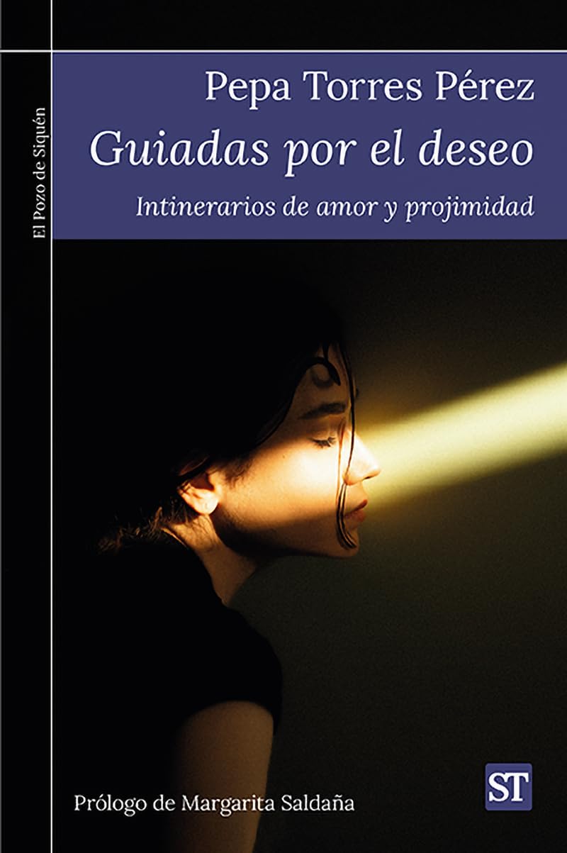 Libro: Guiadas por el deseo (EL POZO DE SIQUEM): Itinerarios de amor y projimidad: 500 (El Pozo de Siquén)