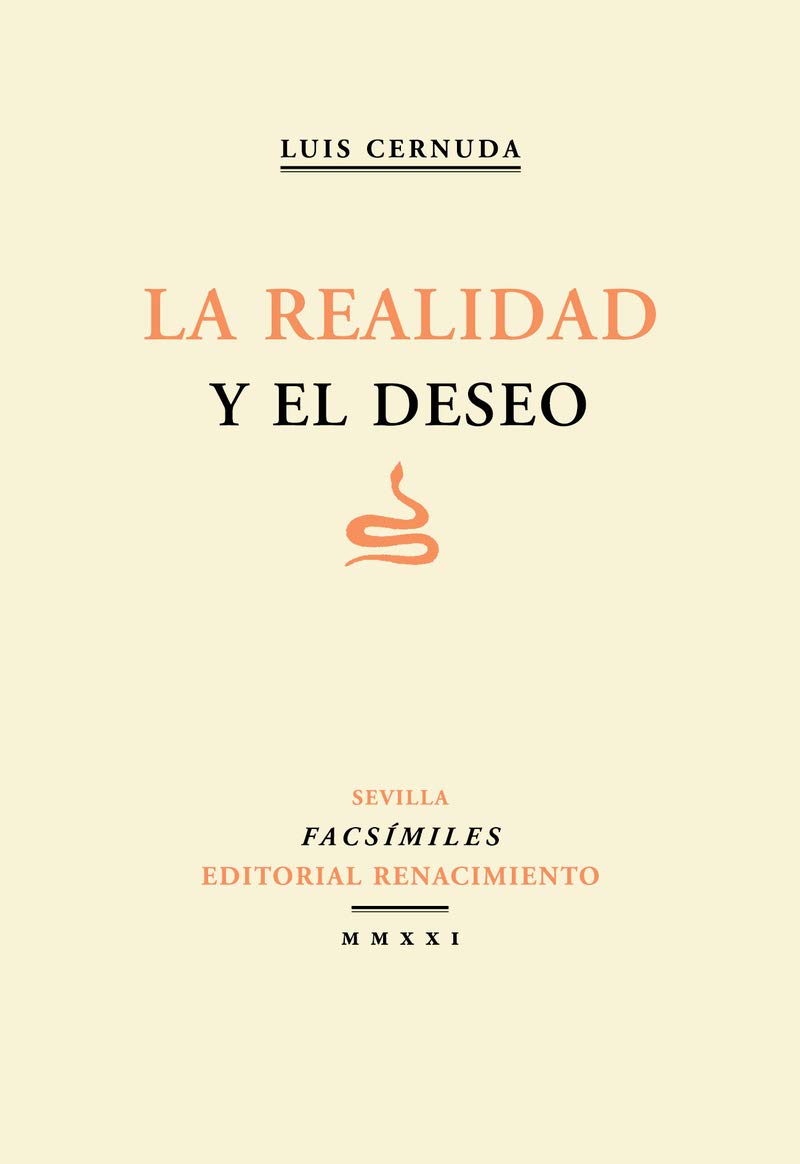 La realidad y el deseo: 13 (Facsímiles)