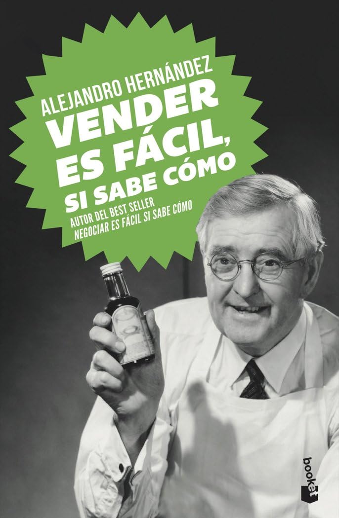 Libro: Vender es fácil, si sabe cómo (Empresa y Talento)