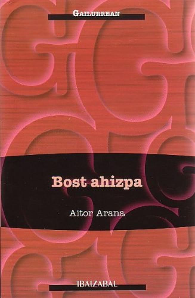 Libro: Bost ahizpa (GAILURREAN)
