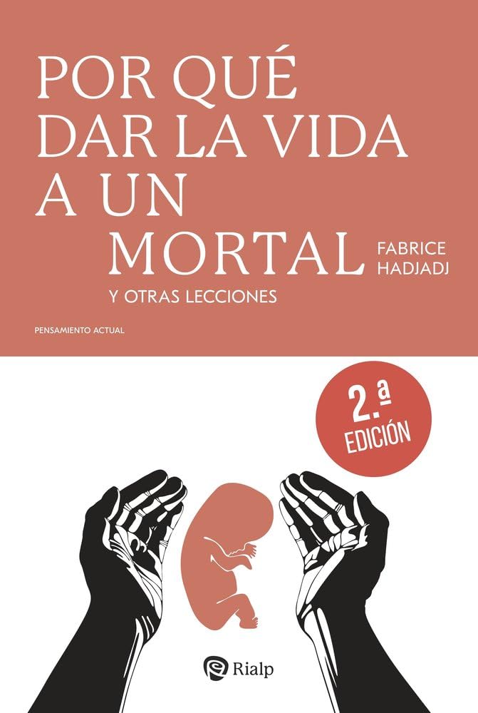 Libro: Por qué dar la vida a un mortal: Y otras lecciones (Pensamiento Actual)