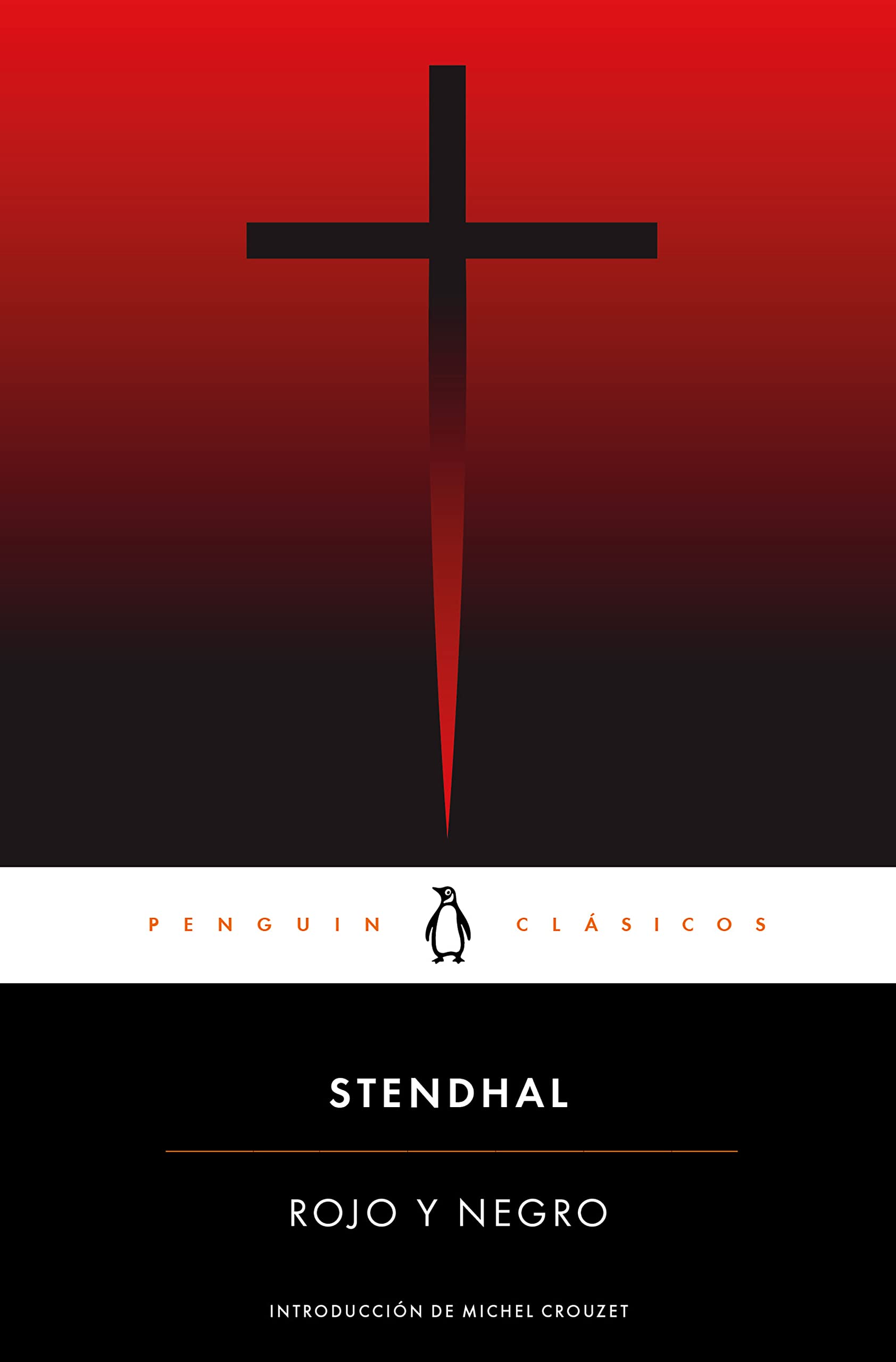 Libro: Rojo y negro: con introducción de un profesor emérito de La Sorbona (Penguin Clásicos)
