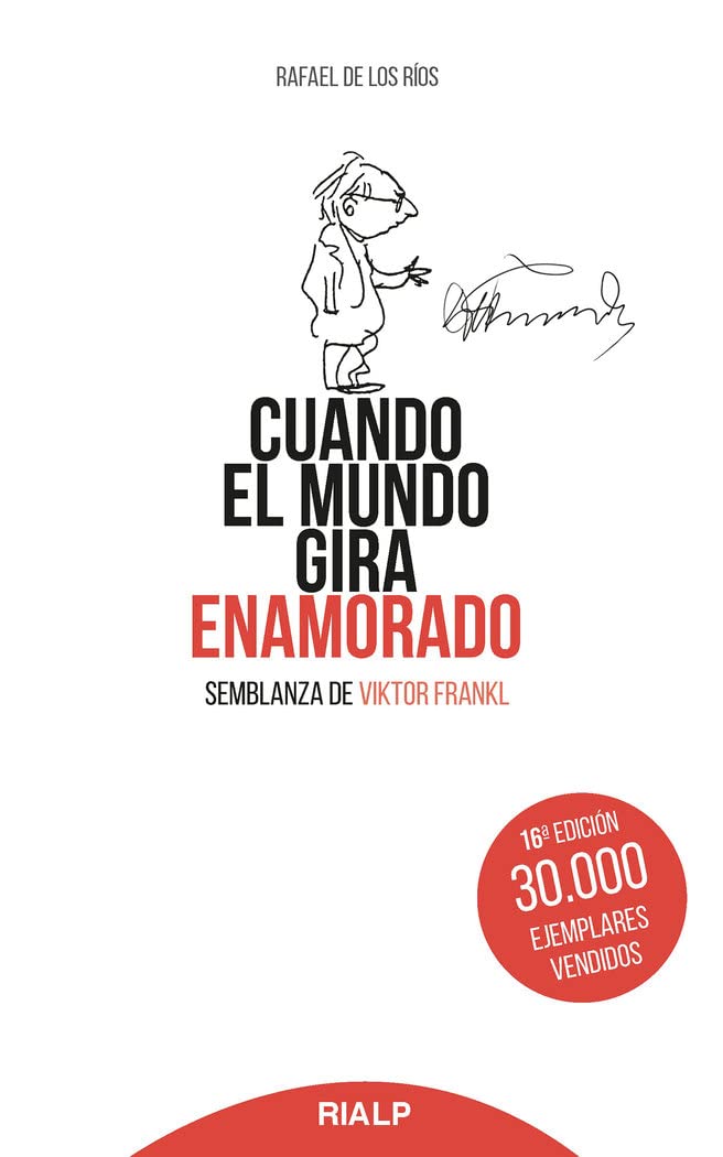 Libro: Bol169. Cuando El Mundo Gira Enamorado (: Semblanza de Viktor Frankl: 169 (Bolsillo)