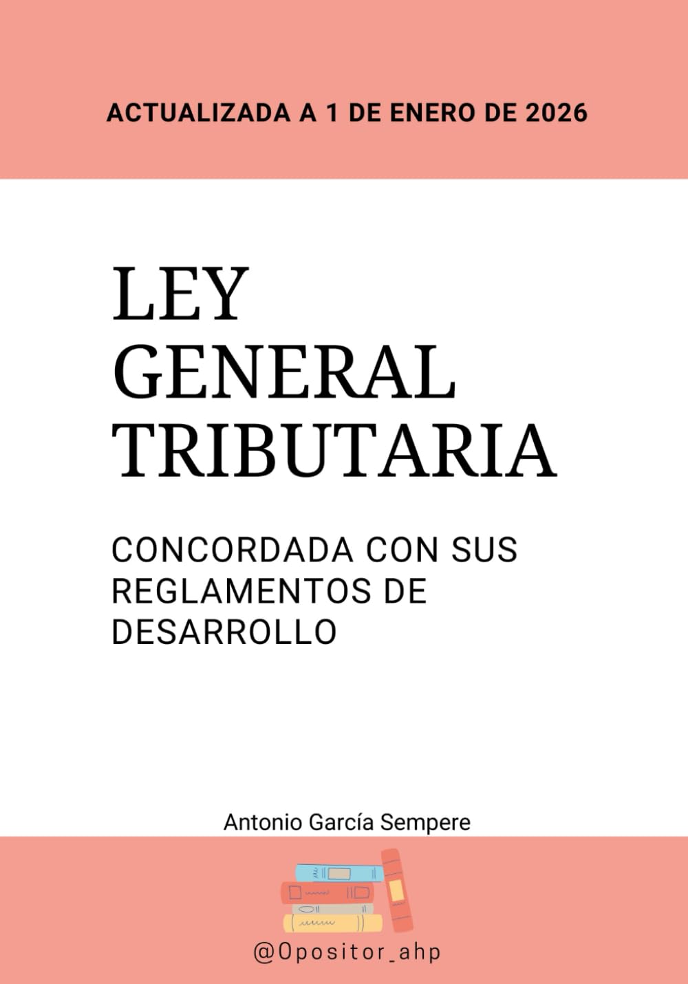 Libro: Ley General Tributaria concordada con sus reglamentos de desarrollo