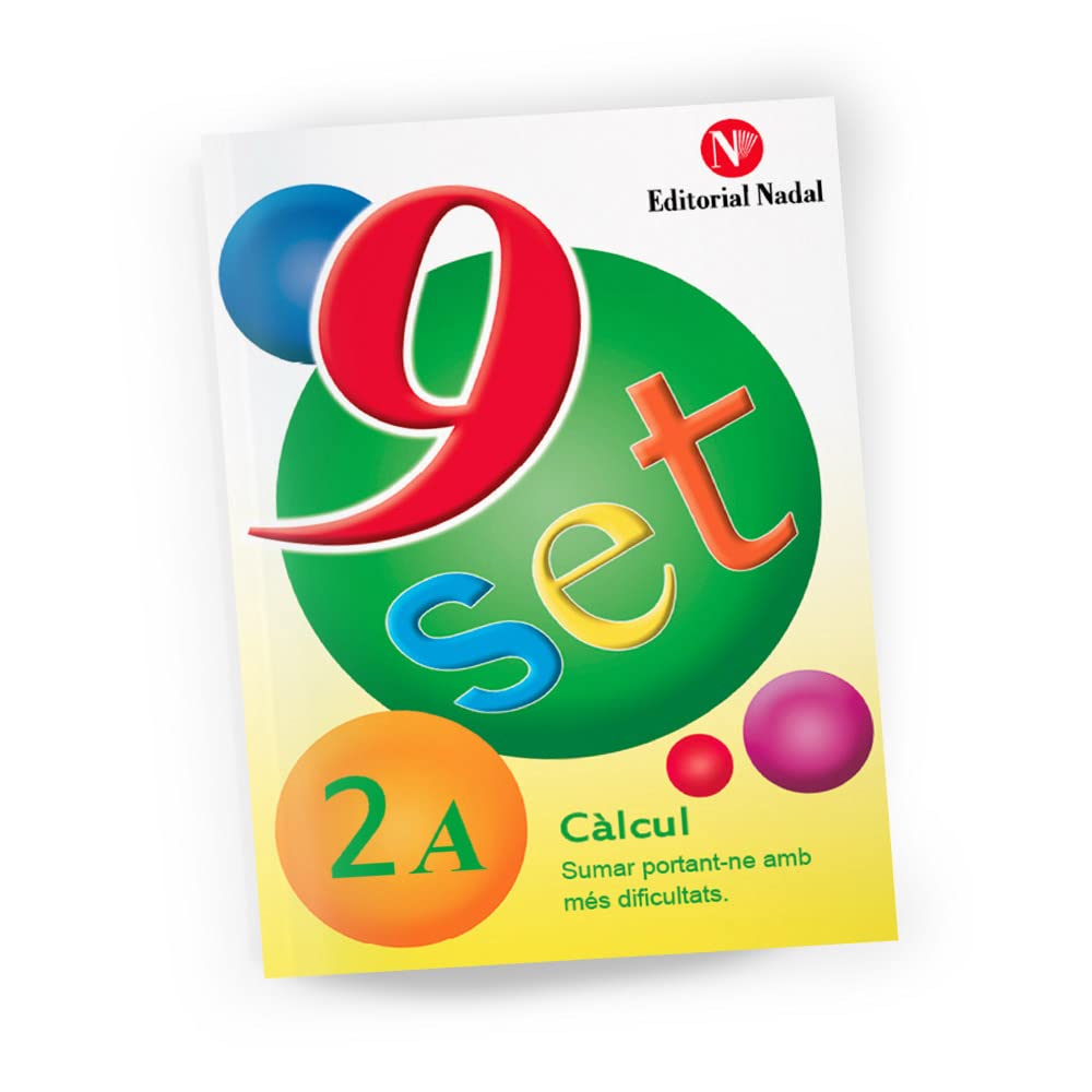 Nou set calcul (tomo 2a): sumar emportan-ne amb mes dificultades