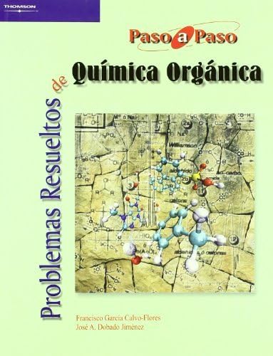 Libro: Problemas resueltos de química orgánica
