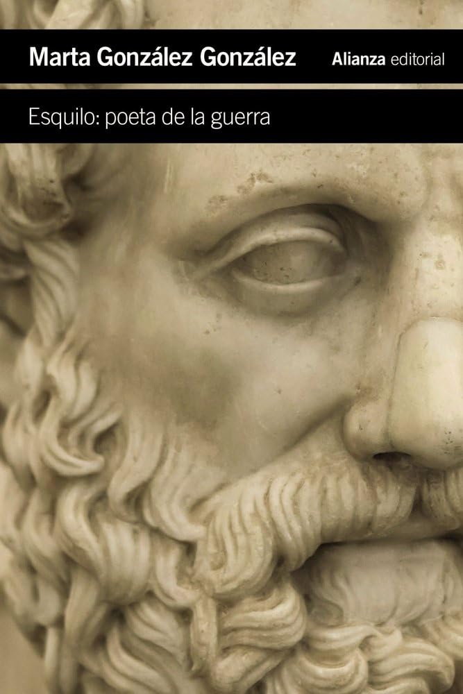 Esquilo: poeta de la guerra (El libro de bolsillo - Humanidades)
