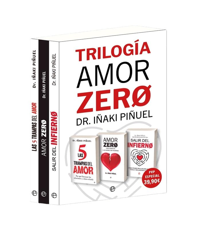 Libro: Trilogía Amor Zero: Incluye Las 5 trampas del amor, Amor Zero y Salir del infierno (PSICOLOGIA Y SALUD)