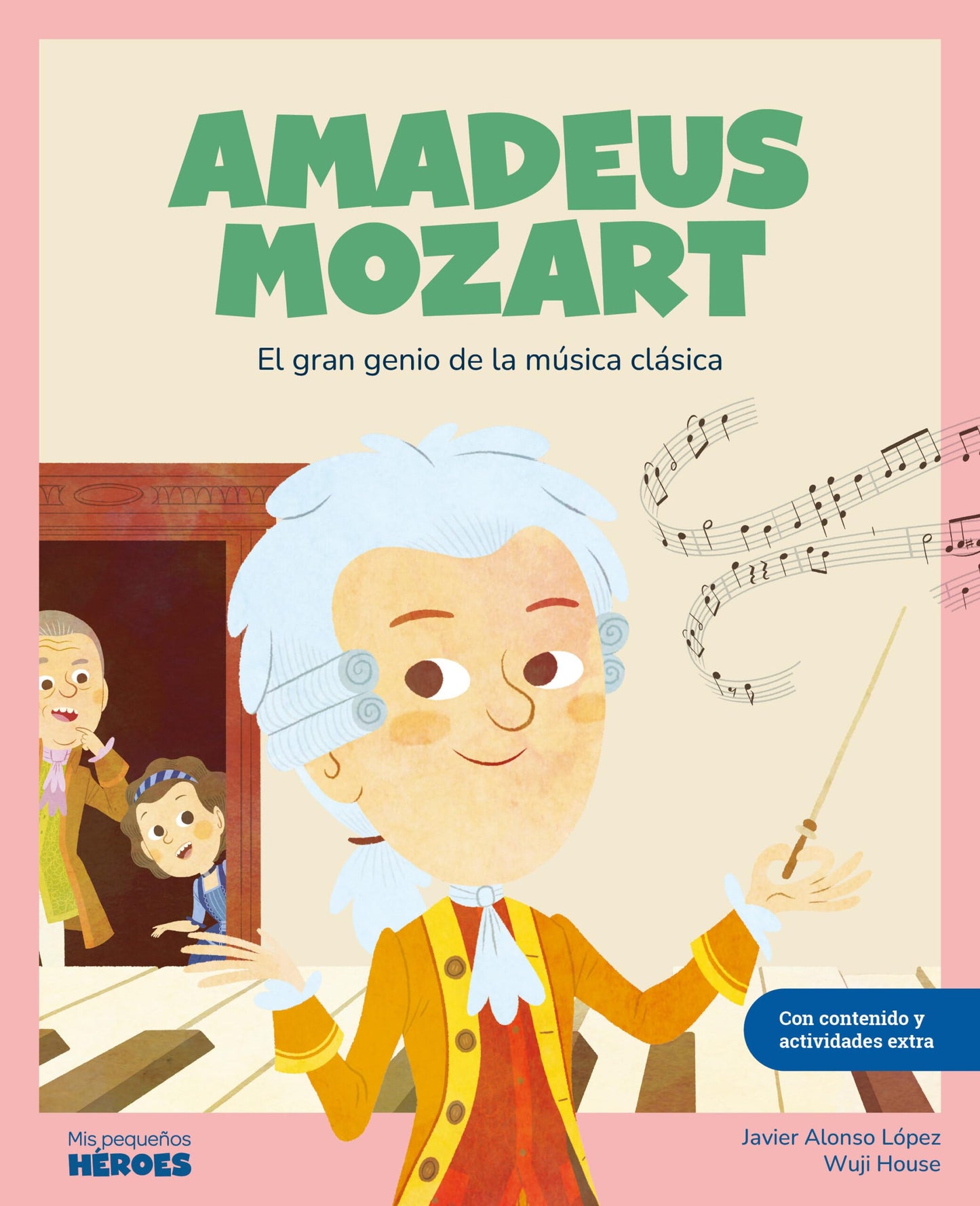 Libro: Amadeus Mozart. El gran genio de la música clásica