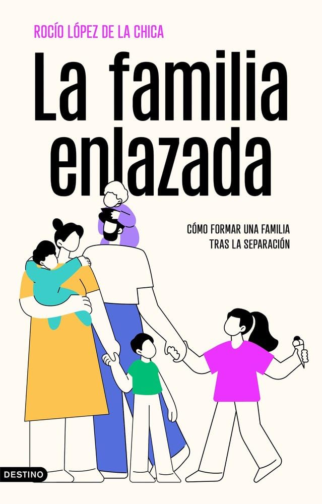 Libro: La familia enlazada: Cómo formar una familia tras la separación (Imago Mundi)
