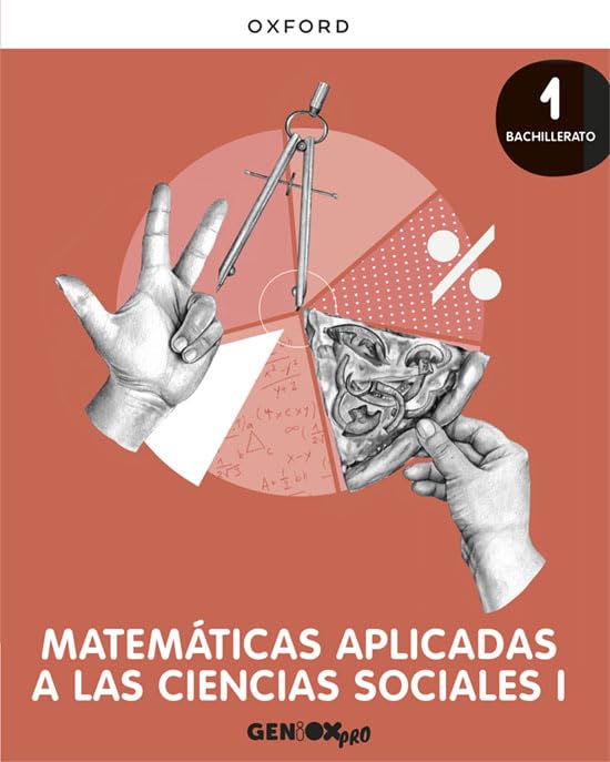 Libro: Matemáticas Aplicadas CC. Sociales I 1º Bachillerato. Libro del estudiante. GENiOX PRO