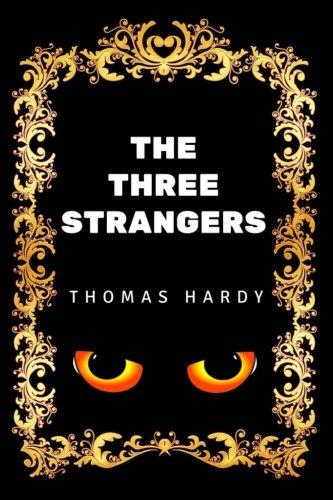 Libro: The Three Strangers: By Thomas Hardy - Illustrated