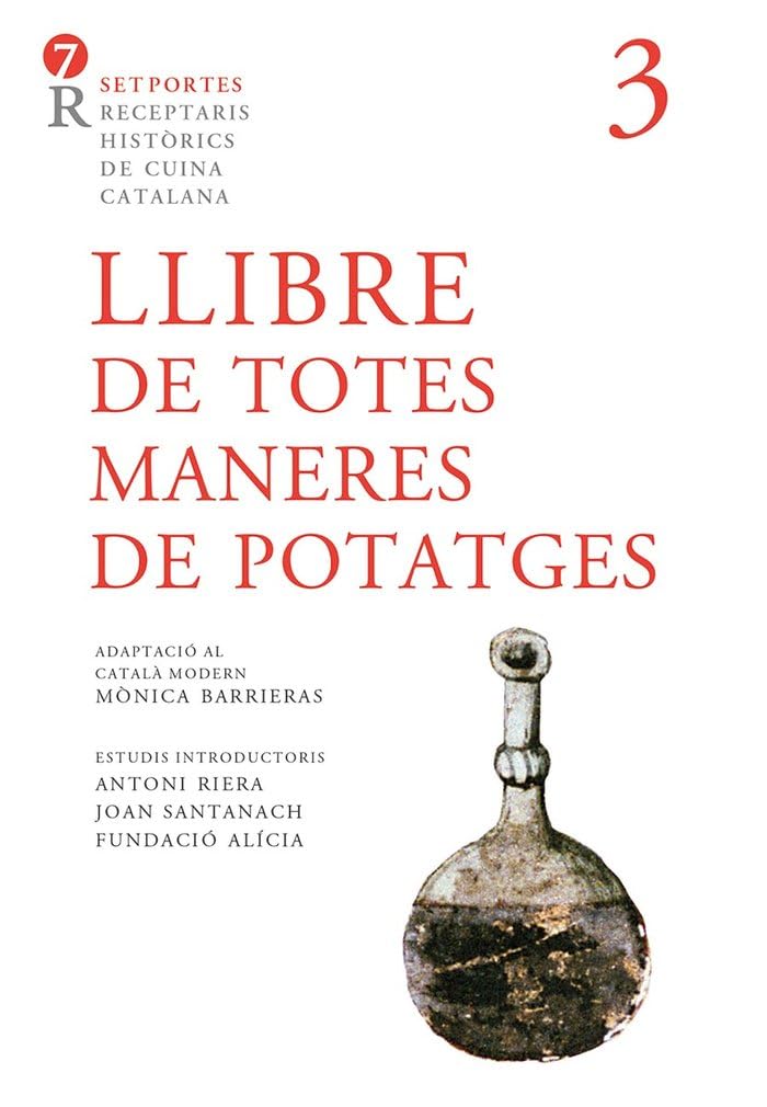 Libro: Llibre de totes maneres de potatges